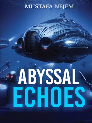 cover image of ABYSSAL ECHOES